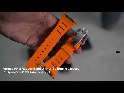 Vented FKM Rubber Band With 316L Buckle Closure For Apple Watch 49 MM Series Ultra/Ultra 2